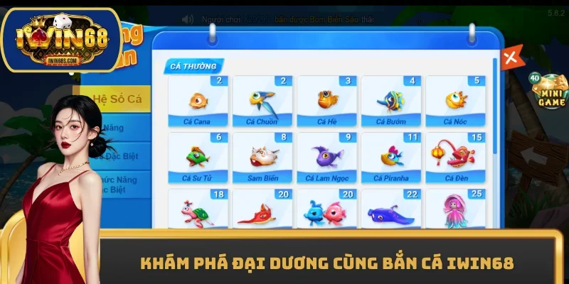 Khám phá đại dương cùng Bắn cá IWIN68
